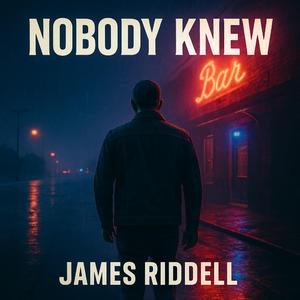 NOBODY KNEW