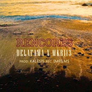 Rencores (feat. mkr113)