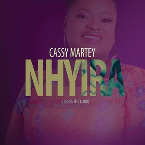 Nhyira (Bless The Lord)