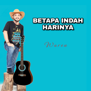Betapa indah harinya