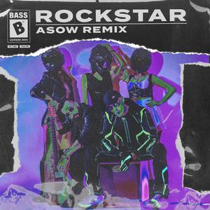 Rockstar (Asow Remix)