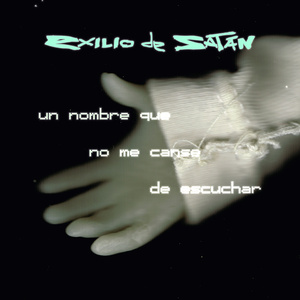 Un Nombre Que No Me Canse de Escuchar