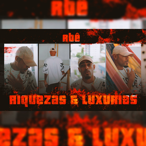 Riquezas & Luxúrias