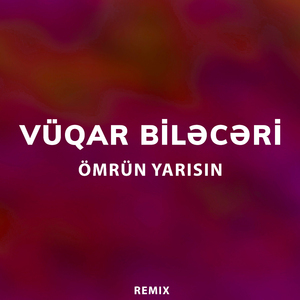 Ömrün Yarısın (Remix)