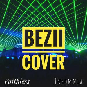 Insomnia (bEzii Mix)