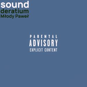 Sound (feat. Młody Paweł)