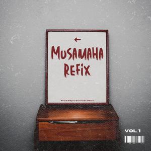 Musamaha (feat. T3pro Tornado Vibez) (Refix)