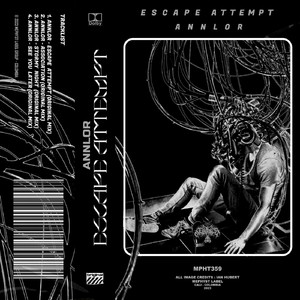 Escape Attempt (Original Mix)