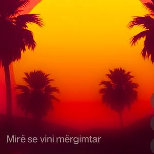 Mirë Se Vini Mergimtarë