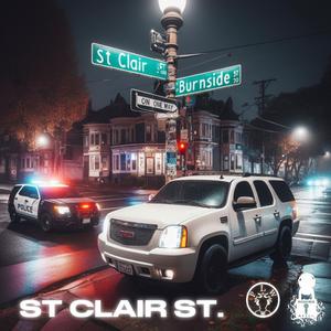 ST CLAIR ST. (feat. Pale Soul of Oldominion & PhrumLsWhere)
