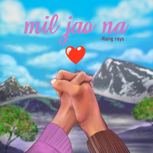 Mil Jao Na