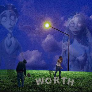 WØRTH (feat. JR SLOTTA)