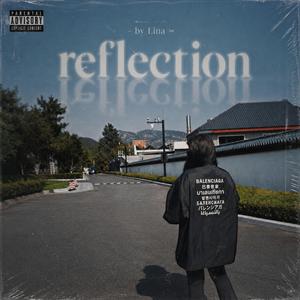 reflection (by Lina)