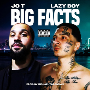 Big Facts (feat. Lazy-Boy)