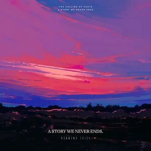 A Story We Never Ends