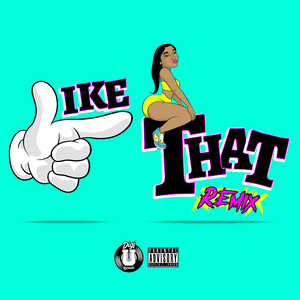 Like That (Remix)