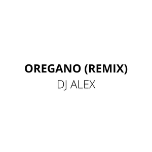 Oregano (Remix)