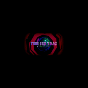 TEIN SEN TAAS (feat. Velis)