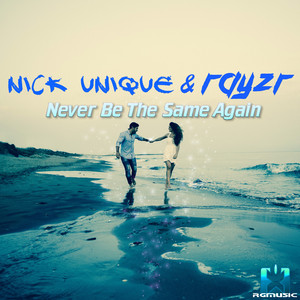 Never Be the Same Again (Extended Mix)