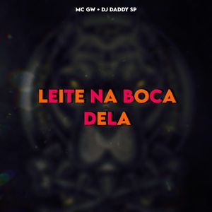 LEITE NA BOCA DELA