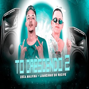 Tô Crescendo 2 (feat. Mc Gw)