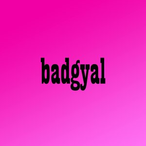 Badgyal