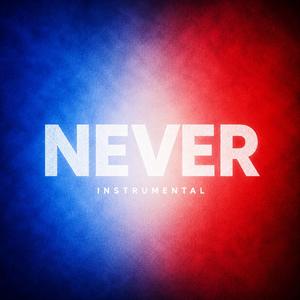 Never (Instrumental)