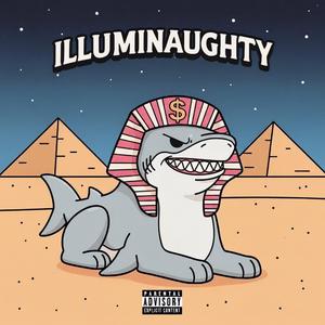 illuminaughty (feat. Stroodl Inc.)