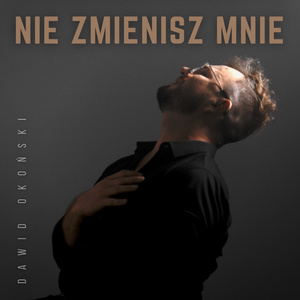 Nie zmienisz mnie