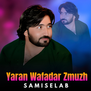 Yaran Wafadar Zmuzh