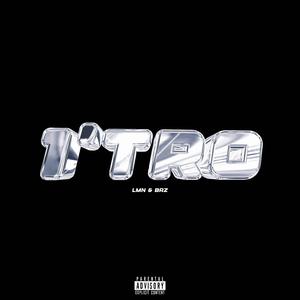 1'TRO (feat. BRZ 18K)