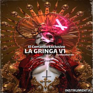 LA GRINGA V1 (El Comando Exclusivo) Type Beat Rap FREE