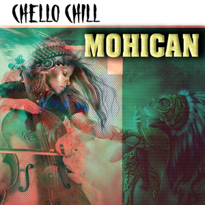 Mohican (Chello Pop Radio Edit)