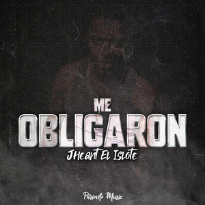Me Obligaron
