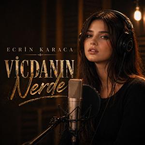 Vicdanın Nerde