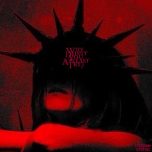 Why Didn't You Atleast Try? (feat. Cxsper) (Sped Up)