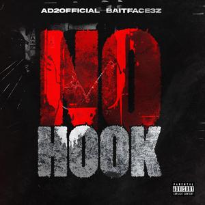 No Hook (feat. Baitface3z)