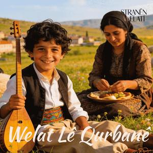 Welat Lê Qurbanê