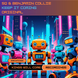 Keep It Coming (Extended Mix)