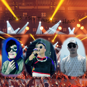 Haus Tsis Taus Los Haus