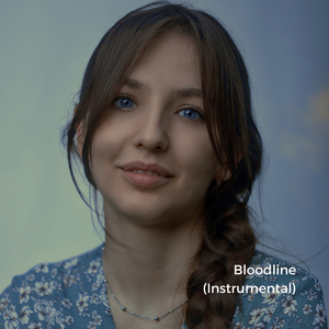 Bloodline (Instrumental)