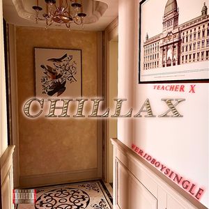 CHILLAX（feat.热七哥）