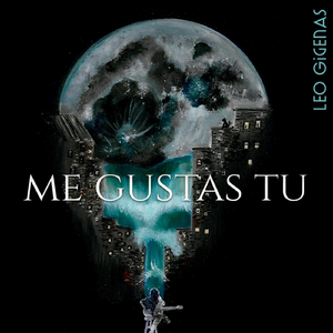 Me Gustas Tu