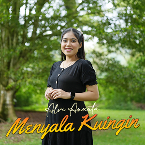 Menyala Kuingin