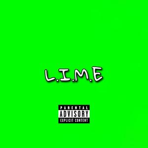 L.I.M.E (CRAZY)