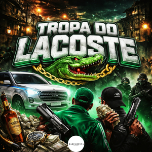 TROPA DO LACOSTE