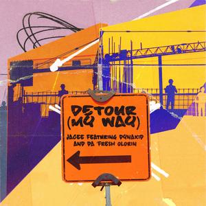 Detour (My Way) (feat. DynaKid & Da'Fresh Olorin)