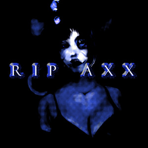 rip axx