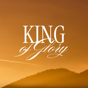 King of Glory