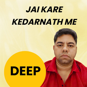 Jai Kare KEDARNATH me